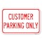 Signmission Customer Parking Only Heavy-Gauge Aluminum Sign, 12" x 18", A-1218-24210 A-1218-24210 - alternate 1
